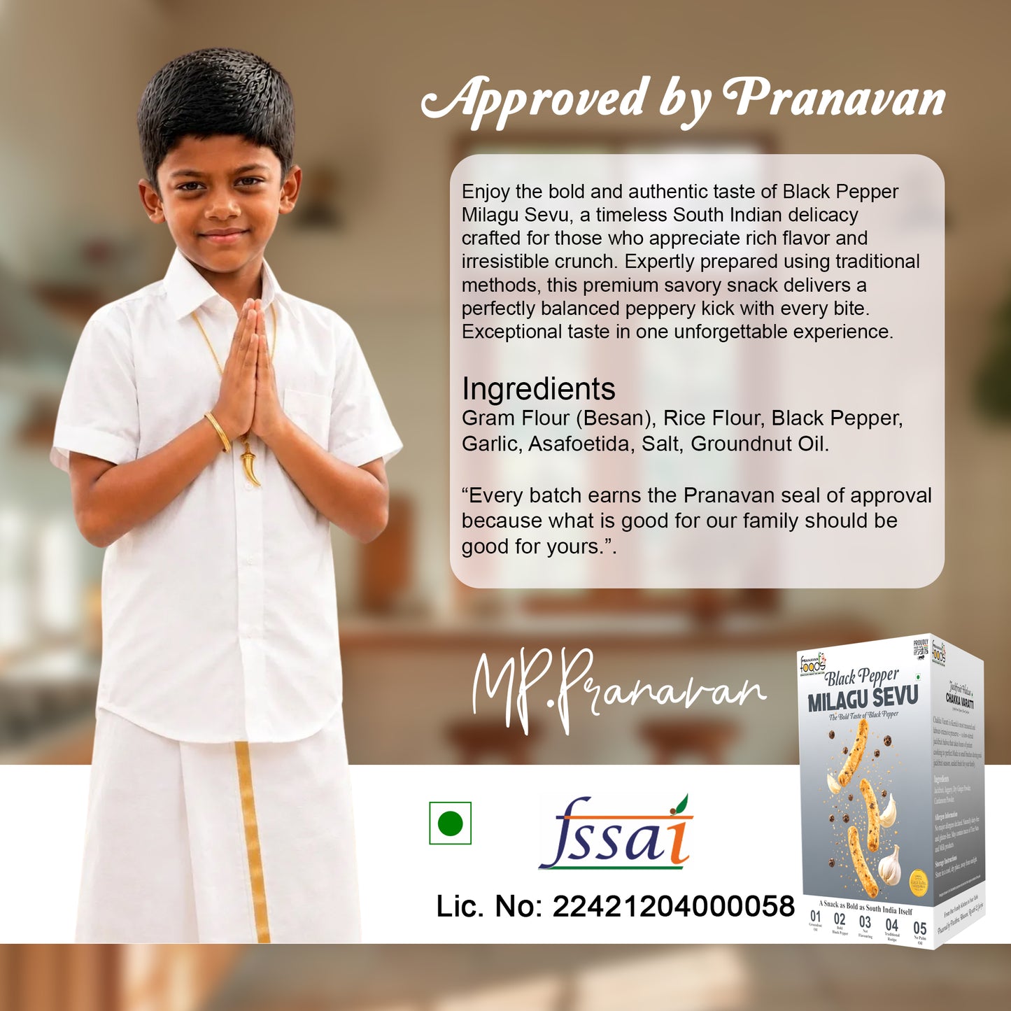 A promotional graphic for MP Pranavan Black Pepper Milagu Sevu, featuring a young boy in a white traditional outfit with a gold stripe on the left, alongside product packaging, ingredients list, and approval seals.