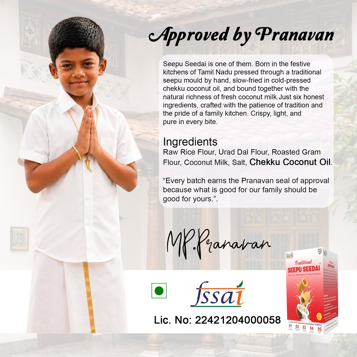 A promotional graphic for Seepu Seeedai, featuring a young boy in a white traditional outfit with a yellow waist stripe and gold bracelet, standing in a prayer pose. The image includes descriptive text about the product's ingredients and history, an 'Approved by Pranavan' seal, the 'fssai' logo, and a product box on the bottom right.