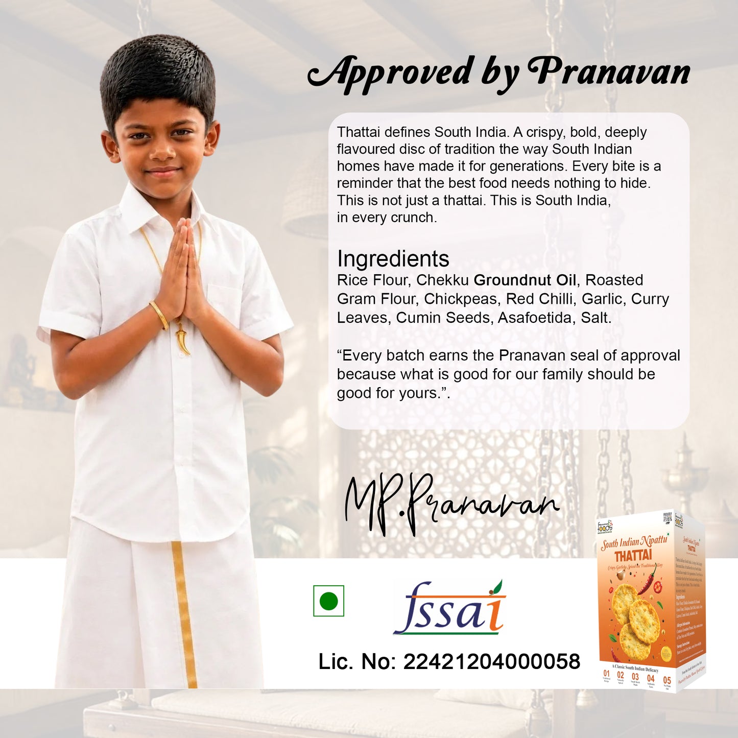 A promotional graphic for FSSAI approved Thattai by Pranavan. It features a young boy in a white shirt and dhoti standing on the left, alongside text detailing the ingredients and a small product box on the bottom right.