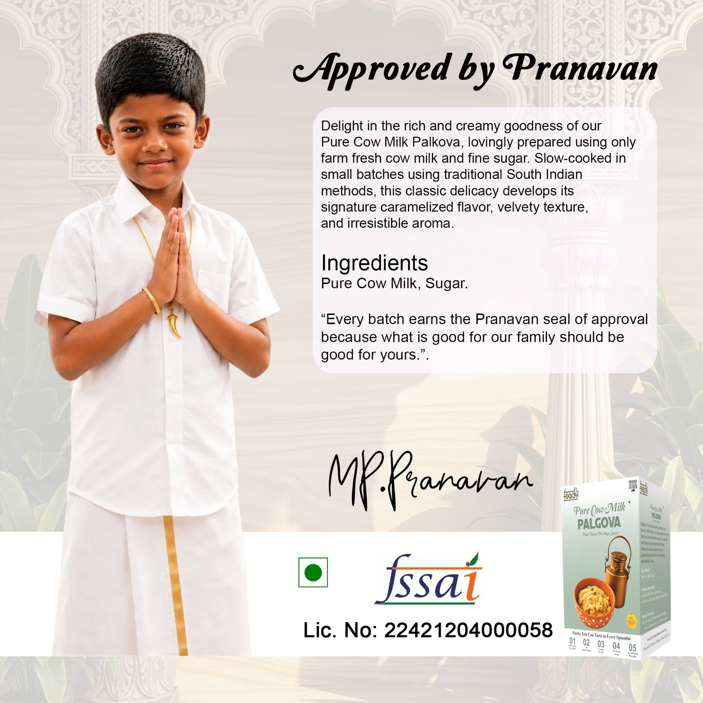 A promotional graphic for MP Pranavan Palkova featuring a young boy in a white kurta and dhoti standing with hands together, alongside product information text, an FSSAI certification mark, and a small box of Palkova on a light patterned background.